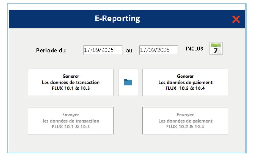 Fenêtre E-Reporting : période, génération et envoi des flux 10.1 à 10.4